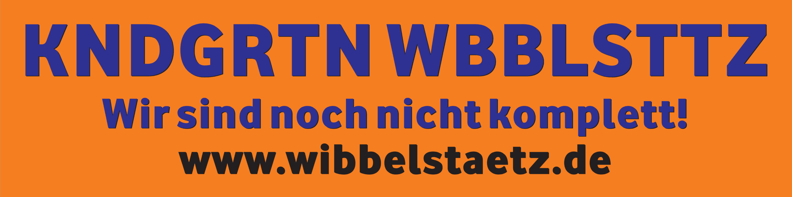 2020-09_Banner_Wir sind noch nicht komplett_k